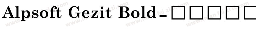 Alpsoft Gezit Bold字体转换